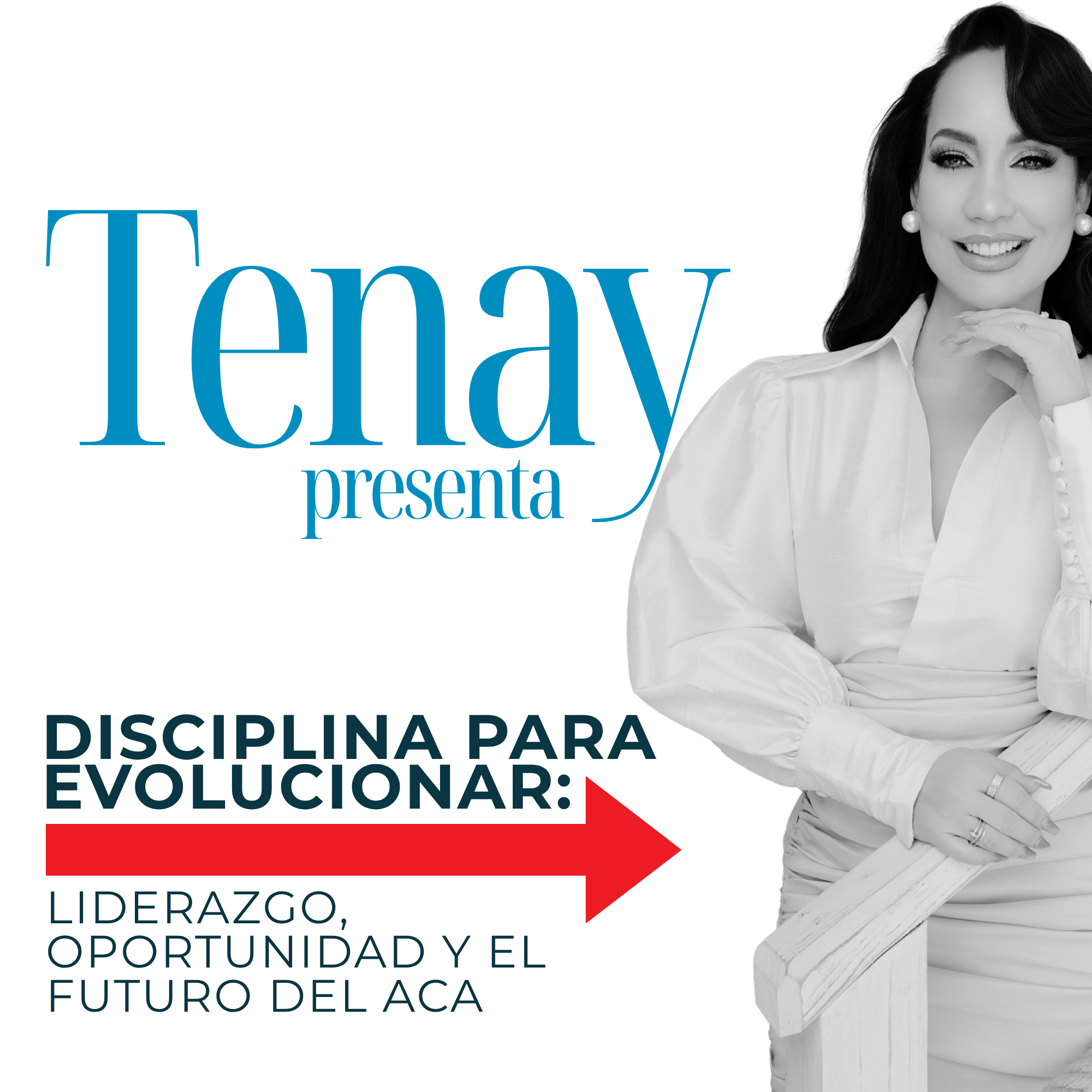 Tenay presenta Disciplina para Evolucionar